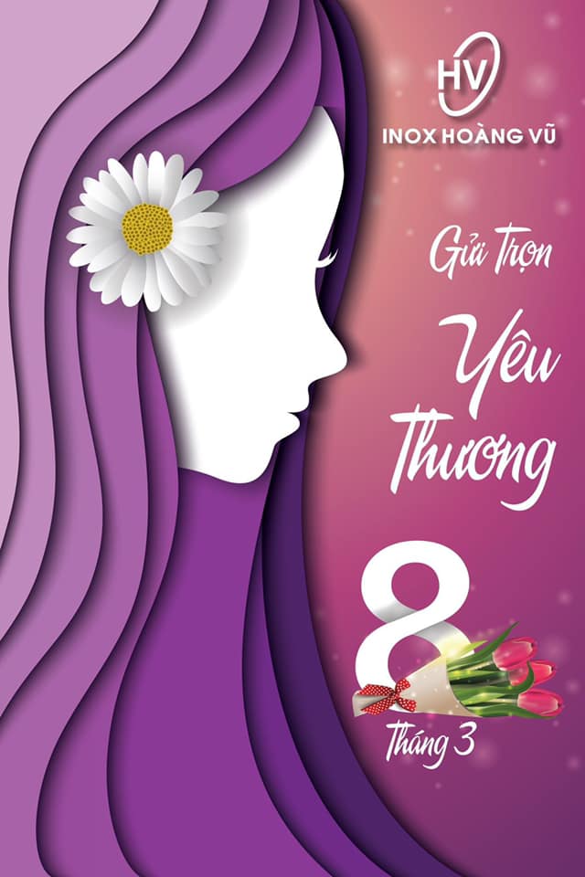 💝💝💝 CÙNG INOX HOÀNG VŨ GỬI TRỌN YÊU THƯƠNG 💝💝💝