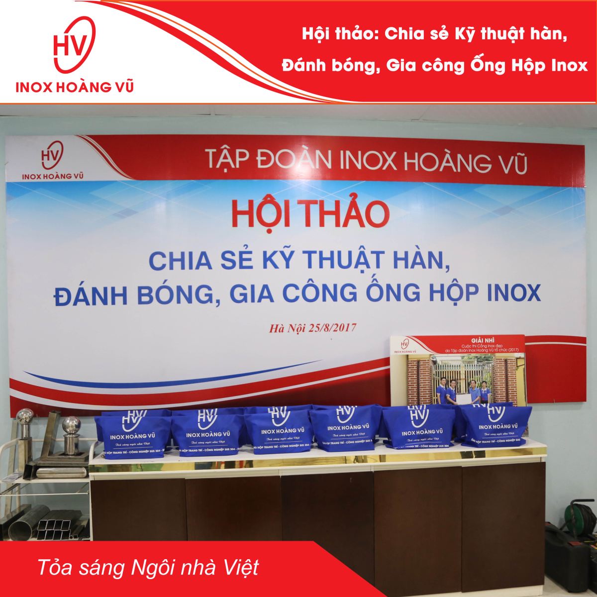 Hội Thảo: Chia sẻ Kỹ thuật hàn, Đánh bóng, Gia công Ống Hộp Inox